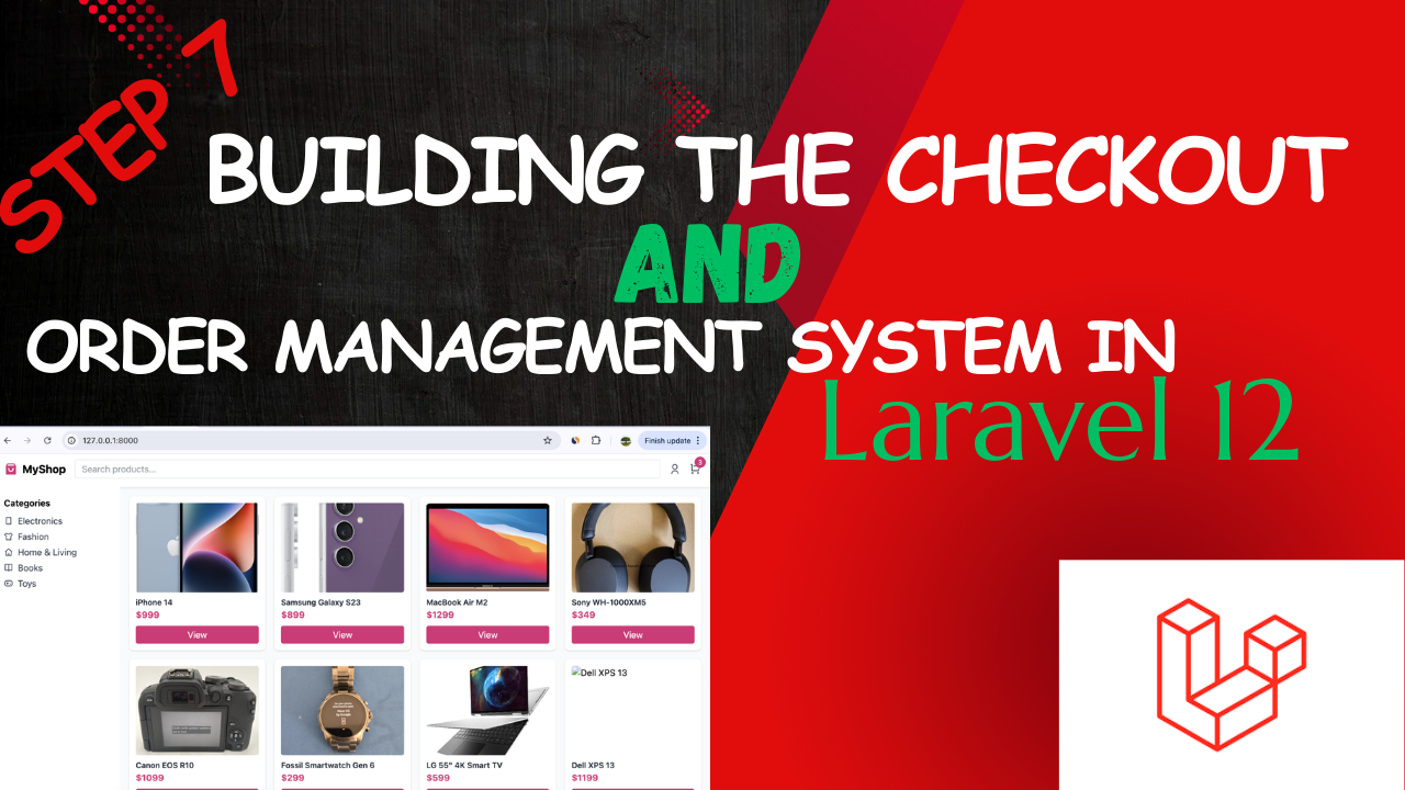 Building the Checkout and Order Management System in Laravel